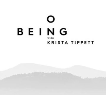 On Being with Krista Tippetts